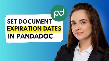 How To Set Document Expiration Dates In PandaDoc - Step By Step (2025)