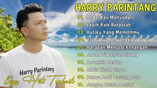 Download lagu HARRY PARINTANG 10 LAGU TOP PUNCAK  - LAGU BIKIN BAPER