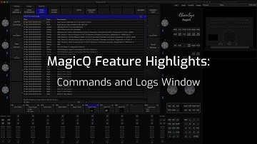 MagicQ Feature Videos: View Commands & Logs