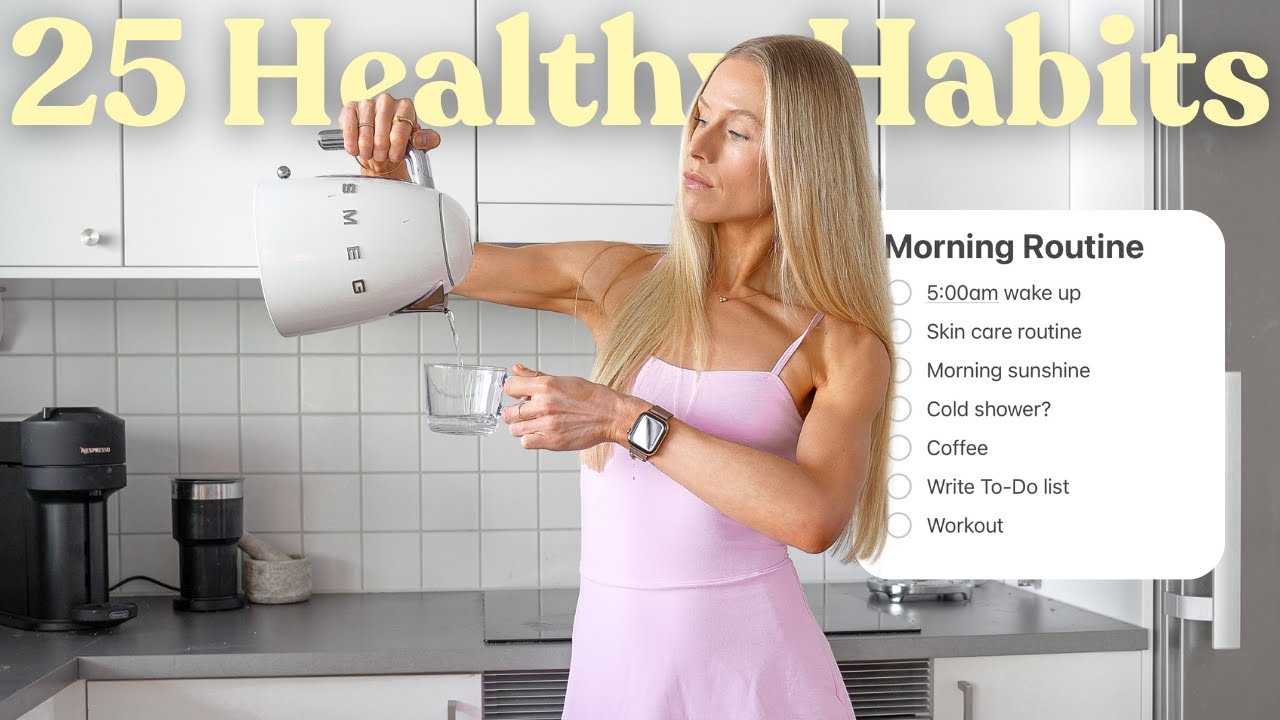 25 Micro Healthy Habits in 17 Minutes