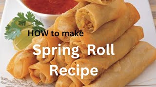 Vegetables Spring Rolls / Chicken Spring Rolls by Anaiza Cooking