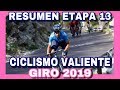 RESUMEN ETAPA 13 GIRO DE ITALIA 2019 🇮🇹