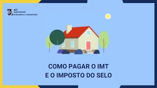 Como pagar o IMT e Imposto do Selo