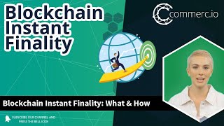 How to use Commercio.network's Instant Finality for rapid transactions
