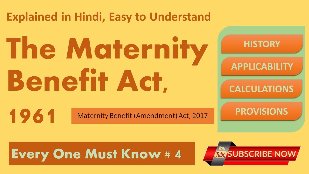 Maternity Benefit Act 1961 and Maternity Amendment Act 2017 NET/JRF