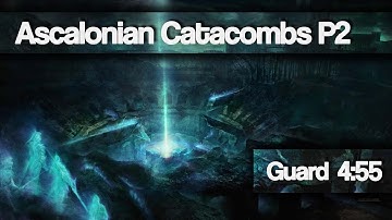 [roll] GW2 Dungeon | Ascalonian Catacombs P2 in 4:55 | Guardian
