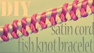 DIY Fashion ♥ Satin Cord Fish Knot Bracelet