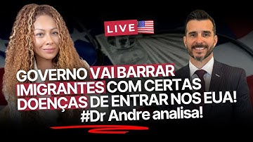 DOENÇAS QUE VÃO TE TORNAR INELEGÍVEL PARA OS EUA! E mais: EB-2 NEGADOS NA ENTREVISTA! #Entenda