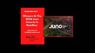 Interview w Winners At The 2026 Juno Awards In Hamilton