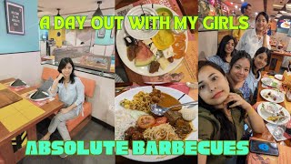 A day out with my girls||Absolute Barbecues, Guwahati||Unlimited buffet 😋||Friends🥰