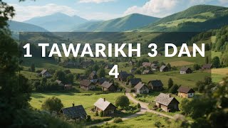 Membaca Alkitab : 1 Tawarikh 3 dan 4