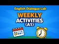 Inglés Fácil para Principiantes | Practice #002 Weekly Activities (A1) | English Listening Practice