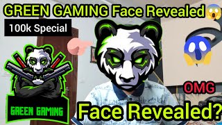 GREEN GAMING Face Revealed? 100k Subscribers Special?