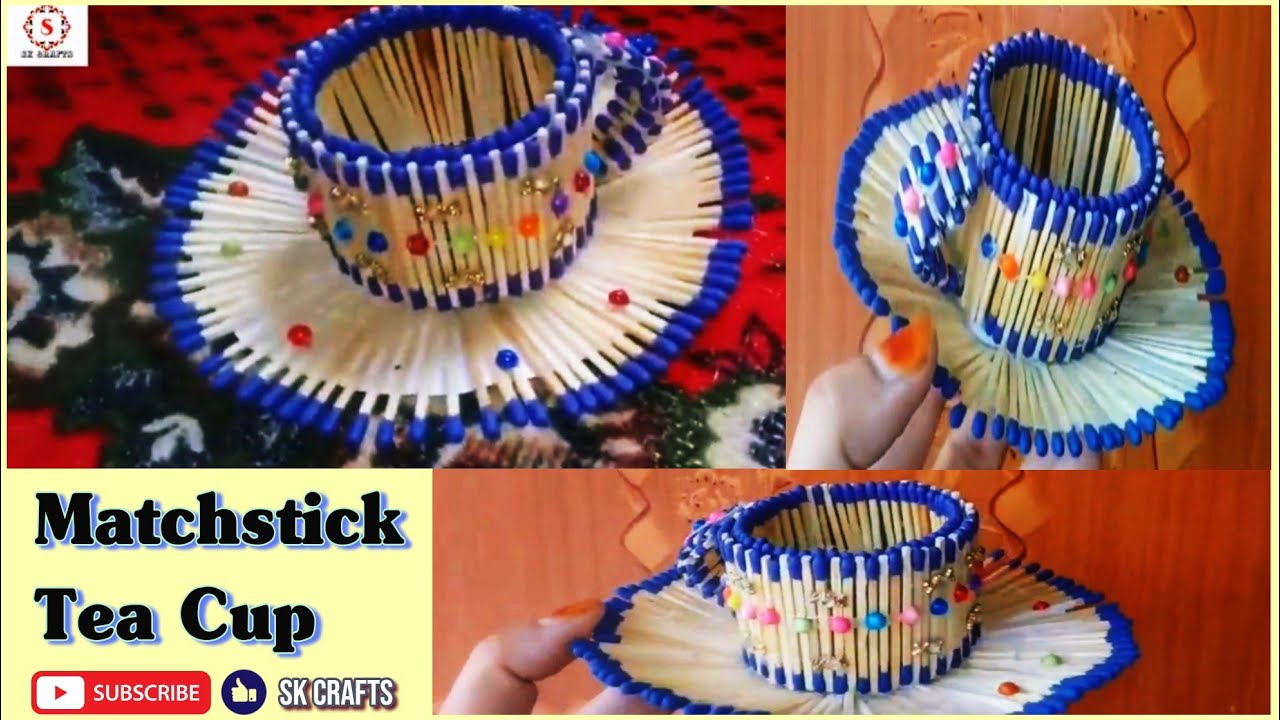 How to Make Matchstick Tea Cup!! DIY Homemade Craft Idea !! MatchSticks ...