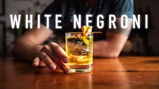 Negroni Variation  The White Negroni