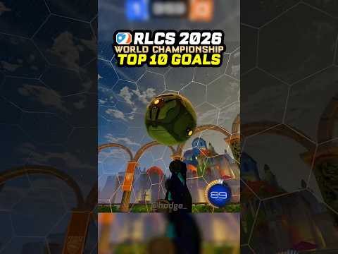 TOP 10 GOALS of RLCS World Championship 2026!