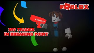 HOW I TRADE IN BREAKING POINT! (Roblox)