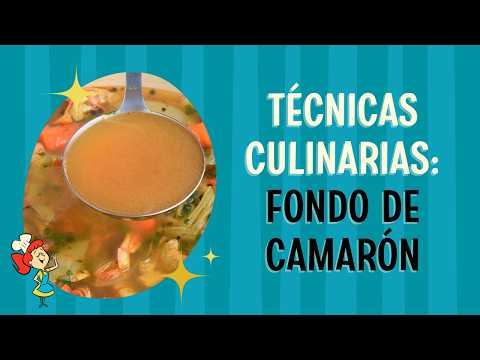 Fondo de camarón | Técnicas Culinarias