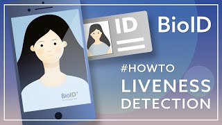 liveness detection: how to | easy as a selfie | bioid face live detection | pad anti-spoofing 2023