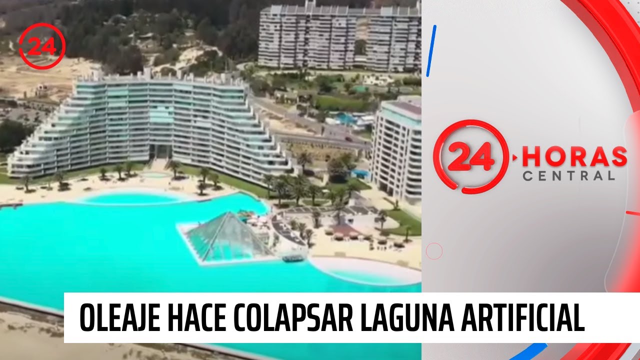 Fuerte oleaje hace colapsar moderna laguna artificial en Algarrobo | 24 Horas TVN Chile