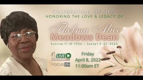 Thelma Alice Meadows Dean 's Funeral Service