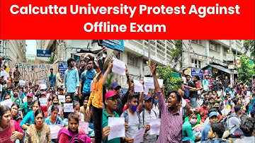 Culcatta university online পরীক্ষার দাবিতে আজকে বৃহত্তর আন্দোলন।CU protest for even sem exam 2022।ug