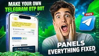 Create Your Own Telegram OTP Bot 🔥 Panel All Issues Fixed Educational Guide