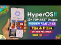 Xiaomi HyperOS TOP New 12  Unique Hidden Features | HyperOS Tips and Tricks | HyperOS New Features