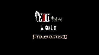Kaoz Talks - Ep.150 - Gus G (Firewind Interview)