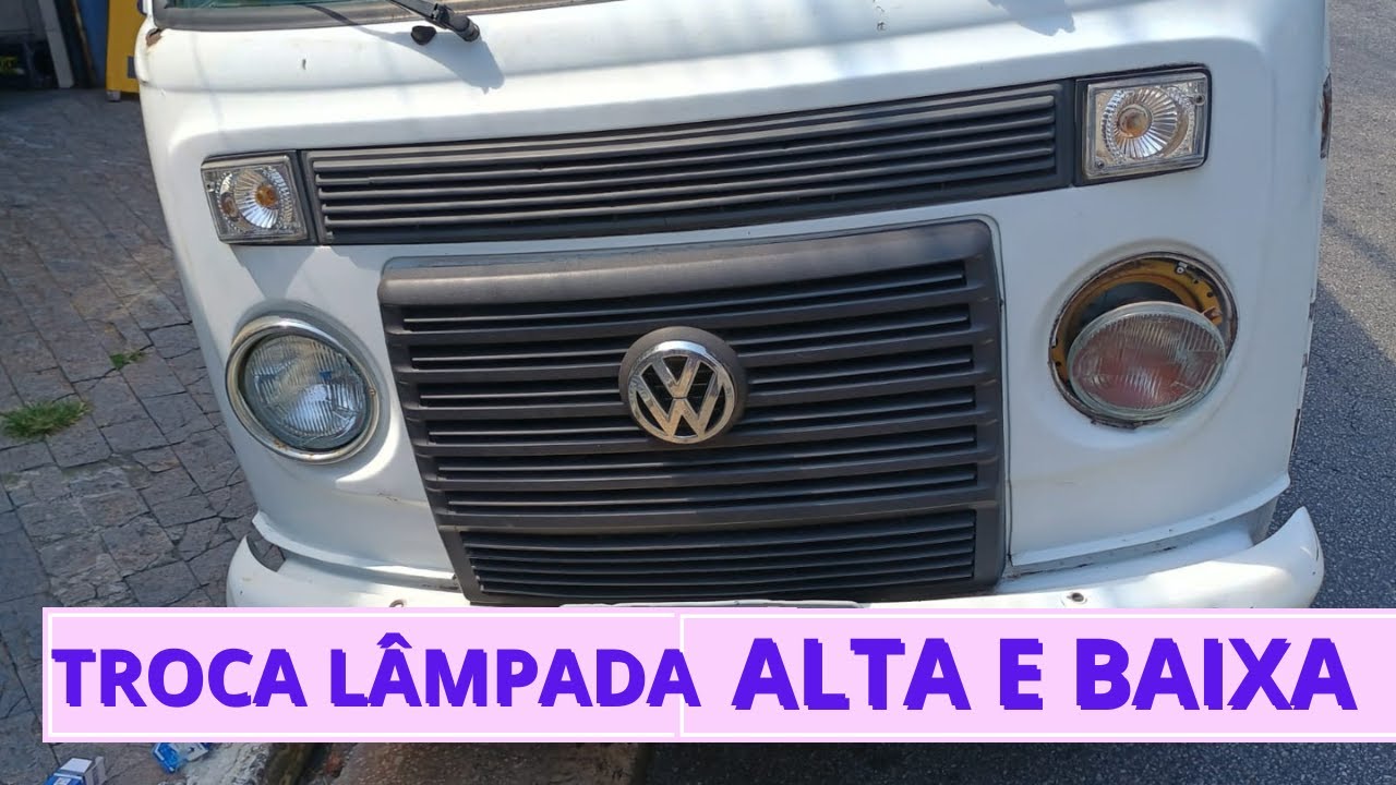 COMO TROCA LÂMPADA FAROL ALTO E BAIXO COMBI MUITO FÁCIL - YouTube