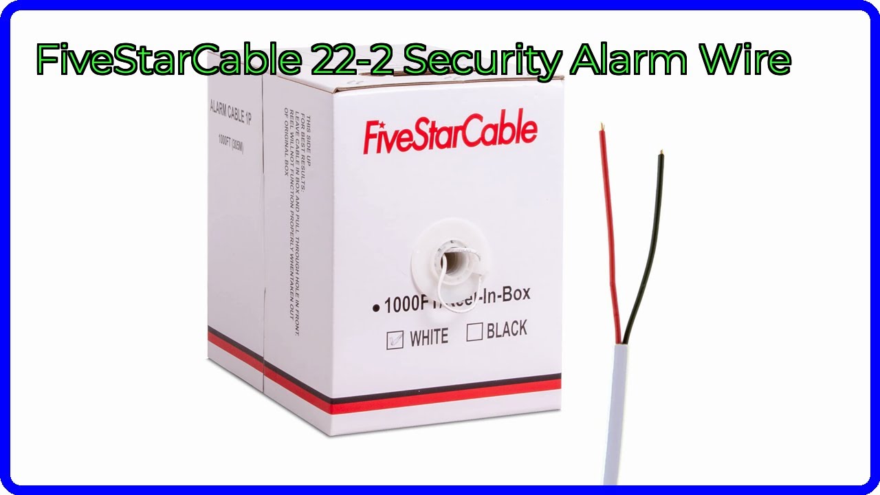 REVIEW (2026): FiveStarCable 22-2 Security Alarm Wire. ESSENTIAL details.