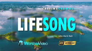 Lifesong - Casting Crowns [With Lyrics]