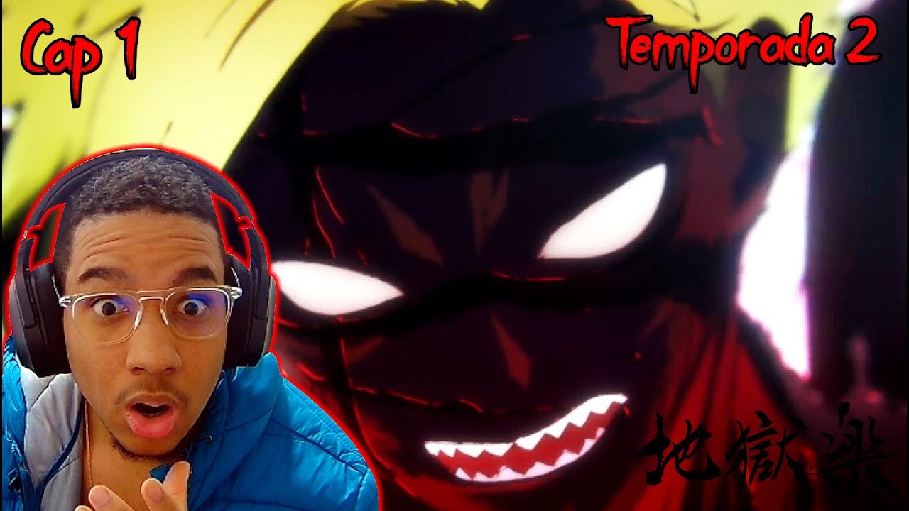 ❤️‍🔥Regresamos Potente,✌️✌️Jigokuraku 2 Capítulo 1 (Reacción anime)❤️‍🔥