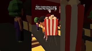 POV: Your team just scored in the World Cup in #tableflipsimulator #indiegames #worldcup #ugc