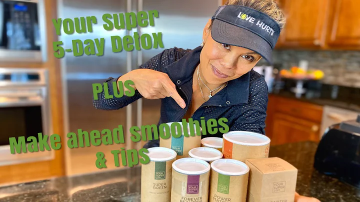 Your Super 5-Day Detox PLUS Make Ahead Smoothies &...