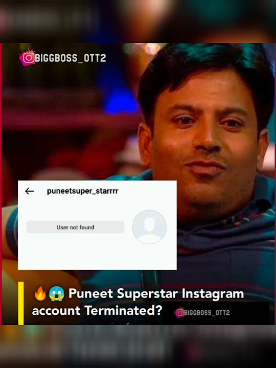 Puneet superstar insta account delete puneetsuperstar youtube