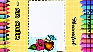 drawing to decorate noteook | hawai | تعليم الرسم | تزيين دفاتر مدرسية  | كوكتيل مع وردة كيوت