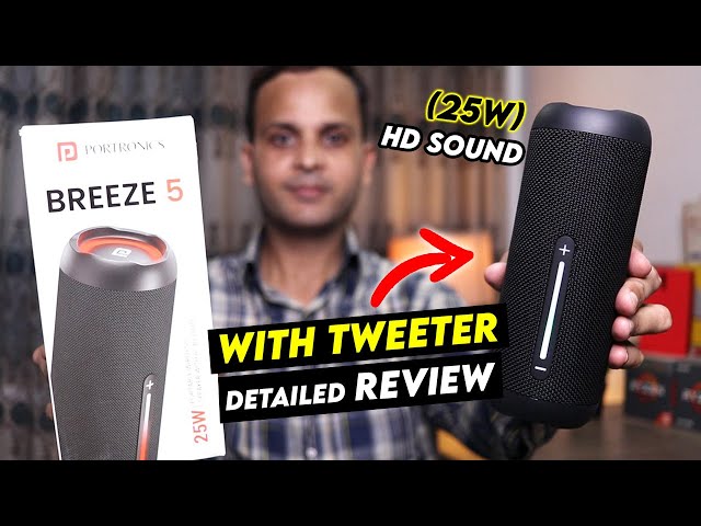 ポータブルワイヤレススピーカー BREEZE 5 25W Portronics Breeze 5 25W Bluetooth Speaker | Unboxing & Review
