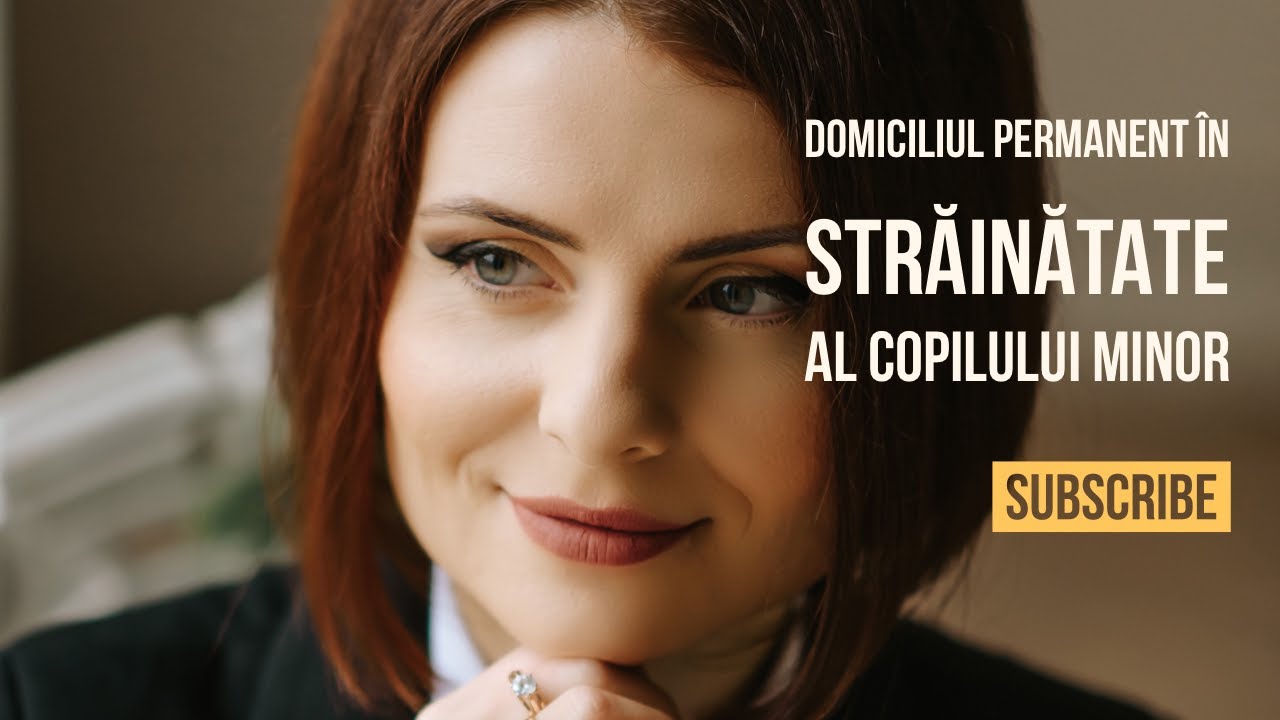 Domiciliul permanent al copilului minor în străinătate