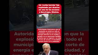 ¡Sicarios explotan un coche bomba!! #noticias #mexico #news #sinaloa #escuinapa #culiacan