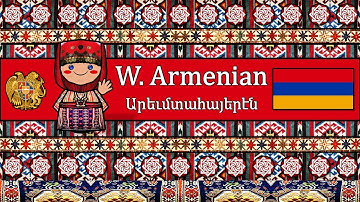 The Sound of the Western Armenian language / dialect (Numbers, Greetings, Words & The Parable)