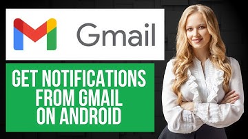 How to Get Notifications from Gmail on Android | Turn On Email Notification
