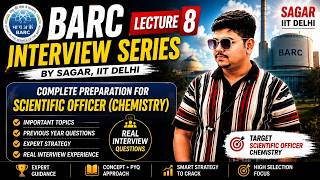 L8: IQAS SERIES | BARC INTERVIEW QUESTIONS AND ANSWERS  - Sagar Bhowmick, IIT DELHI