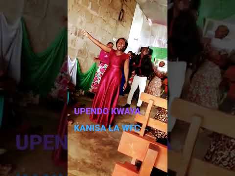 UPENDO KWAYA KANISA LA WFC Dar