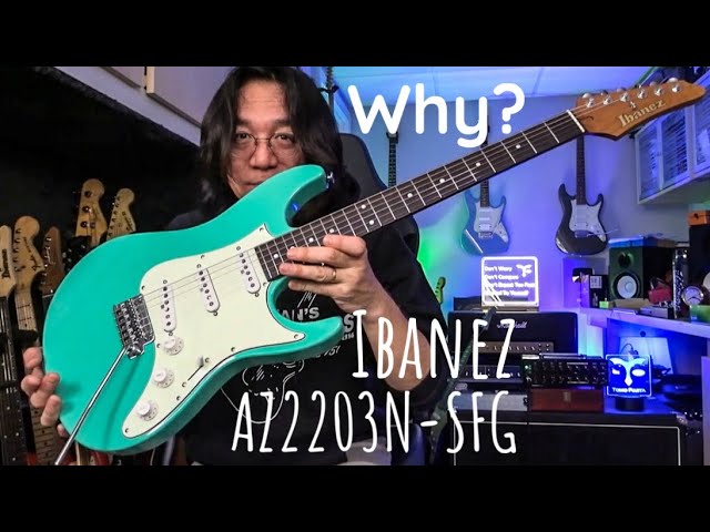 Why I love the Ibanez AZ2203N SFG? - YouTube