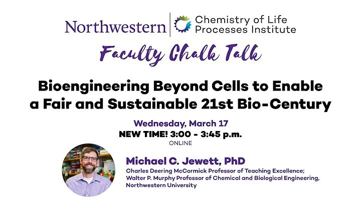 CLP Faculty Chalk Talk  Michael C  Jewett, PhD