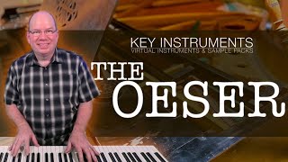 Lets Play Key Instruments The Oeser 1877 Piano Library For Kontakt