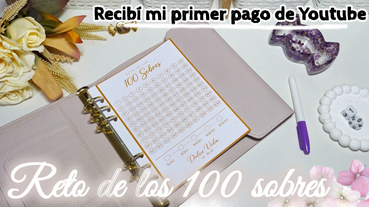 MI PRIMER PAGO DE YOUTUBE 🥹🫶 RETO DE LOS 100 SOBRES ✉️✨️