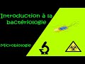 Introduction  la bactriologie