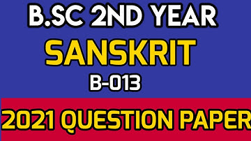 2021 QUESTION PAPER|| SANSKRIT || B.Sc 2nd year || Foundation course||